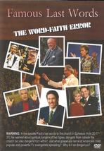 Picture of Famous Last Words: The Word-Faith Error